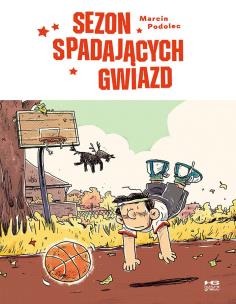 Sezon spadających gwiazd. Autor: Podolec Marcin. Multiszop.pl Okładka książki Sezon spadających gwiazd