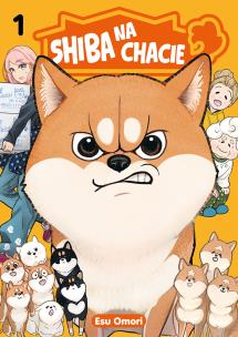 Okładka książki Shiba na chacie. Tom 1
