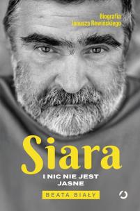 Okładka książki Siara. I nic nie jest jasne