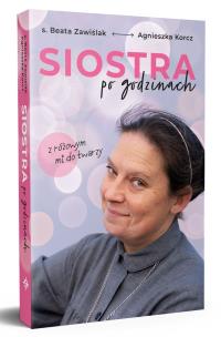 Siostra po godzinach. Z różowym mi do twarzy. Autor: Agnieszka Korcz. Multiszop.pl Okładka książki Siostra po godzinach. Z różowym mi do twarzy