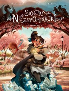 Okładka książki Siostry Niezapominajki. Złoty smok. Tom 7