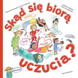 Okładka książki Skąd się biorą uczucia?
