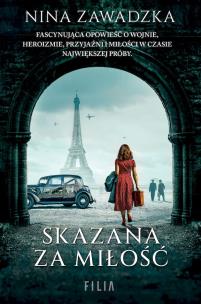 Skazana za miłość wyd. specjalne. Autor: Nina Zawadzka. Multiszop.pl Okładka książki Skazana za miłość wyd. specjalne