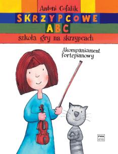 Okładka książki Skrzypcowe ABC Szkoła gry na skrzypcach Część I i II