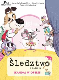 Okładka książki Śledztwo z pazurem. Skandal w operze