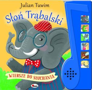 Okładka książki Słoń Trąbalski. Wiersze do słuchania