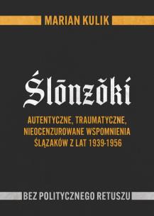 Ślónzóki. Autor: Marian Kulik. Multiszop.pl Okładka książki Ślónzóki