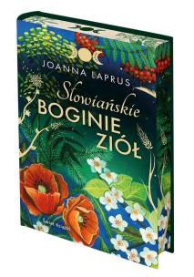 Słowiańskie Boginie Ziół (barwione brzegi). Autor: Joanna Laprus. Multiszop.pl Okładka książki Słowiańskie Boginie Ziół (barwione brzegi)