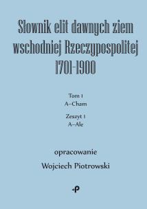 Okładka książki Słownik elit dawnych ziem wschodniej Rzeczypospolitej 1701–1900