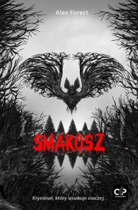 Smakosz (barwione brzegi). Autor: Alex Forest. Multiszop.pl Okładka książki Smakosz (barwione brzegi)