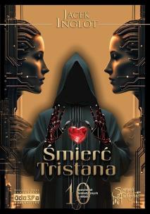 Okładka książki Śmierć Tristana. 10 fantastycznych opowiadań o miłości