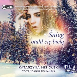 Okładka książki Śnieg otulił cię bielą audiobook
