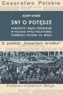 Okładka książki Sny o potędze