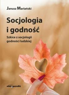 Okładka książki Socjologia i godność