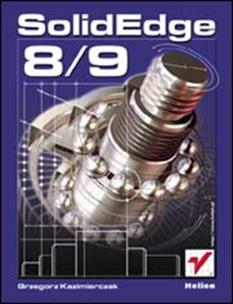 Okładka książki Solid Edge 8/9