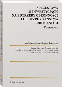 Okładka książki Specustawa o inwestycjach na potrzeby obronności lub bezpieczeństwa publicznego. Komentarz