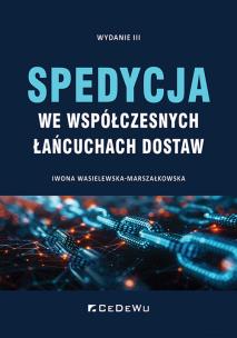 Okładka książki Spedycja we współczesnych łańcuchach dostaw