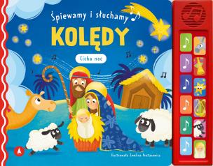 Okładka książki Śpiewamy i słuchamy. Kolędy. Cicha noc