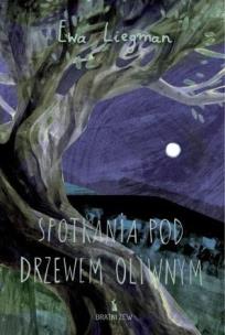 Okładka książki Spotkania pod dzrewem oliwnym. 33 przypowieści...