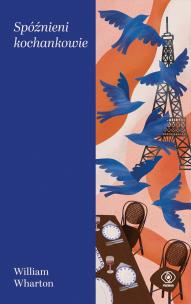 Okładka książki Spóźnieni kochankowie wyd. 8