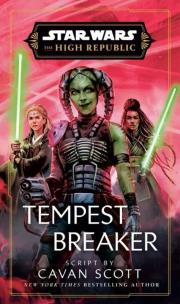 Star Wars. Tempest Breaker wer. angielska. Autor: Cavan Scott. Multiszop.pl Okładka książki Star Wars. Tempest Breaker wer. angielska