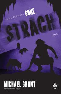 Okładka książki Strach. Gone tom 5