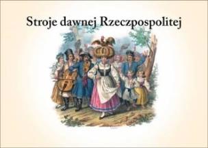 Opakowanie Stroje dawnej Rzeczpospolitej