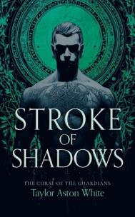 Okładka książki Stroke of Shadows: A Dark Paranormal Romance
