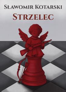 Okładka książki Strzelec