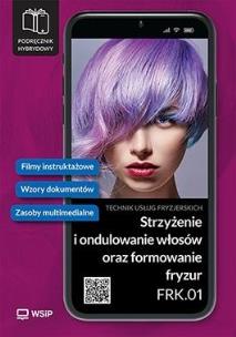 Okładka książki Strzyżenie i ondulowanie włosów Kwal. FRK.01. cz.3