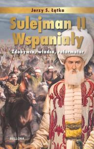 Sulejman II Wspaniały pocket. Autor: Łątka Jerzy S.. Multiszop.pl Okładka książki Sulejman II Wspaniały pocket