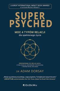 Okładka książki SUPER PSYCHED - Moc 4 typów relacji dla spełnionego życia