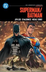 Superman/Batman: DC Compact Comics Edition. Autor: Jeph Loeb, Ed McGuinness. Multiszop.pl Okładka książki Superman/Batman: DC Compact Comics Edition