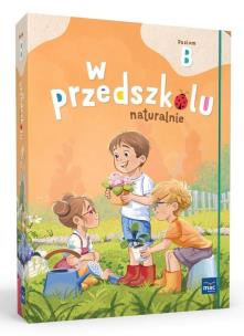 Okładka książki Superpakiet: W przedszkolu naturalnie. Poziom B