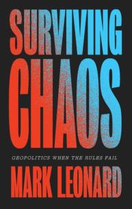 Okładka książki Surviving Chaos. Geopolitics When the Rules Fail