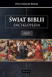 Okładka książki Świat Biblii. Encyklopedia (Q-Ż)