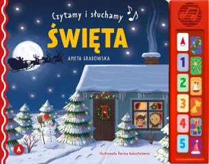Święta. Czytamy i słuchamy. Autor: Grabowska Aneta. Multiszop.pl Okładka książki Święta. Czytamy i słuchamy