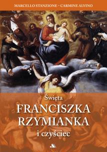 Okładka książki Święta Franciszka Rzymianka i czyściec