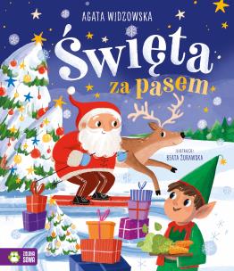 Święta za pasem. Autor: Agata Widzowska. Multiszop.pl Okładka książki Święta za pasem