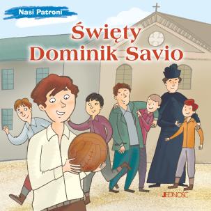 Okładka książki Święty Dominik Savio