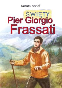 Okładka książki Święty Pier Giorgio Frassati