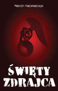 Okładka książki Święty zdrajca