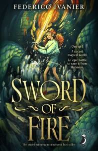 Sword of Fire. Autor: Federico Ivanier. Multiszop.pl Okładka książki Sword of Fire