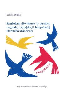 Okładka książki Symbolizm dźwiękowy w polskiej, rosyjskiej..