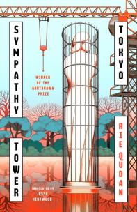 Sympathy Tower Tokyo wer. angielska. Autor: Rie Qudan. Multiszop.pl Okładka książki Sympathy Tower Tokyo wer. angielska