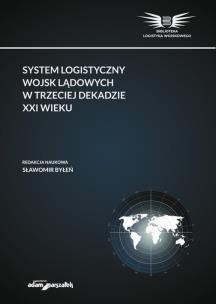 Opakowanie System logistyczny wojsk lądowych w trzeciej dekadzie XXI wieku