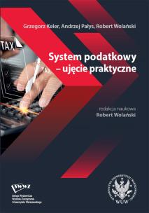 Okładka książki System podatkowy - ujęcie praktyczne