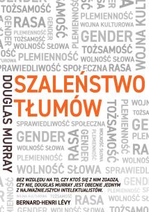 Okładka książki Szaleństwo tłumów. Gender, rasa, tożsamość