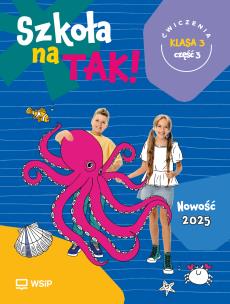 Okładka książki Szkoła na Tak karty ćwiczeń klasa 3 część 3 szkoła podstawowa
