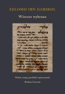Okładka książki Szlomo ibn Gabirol. Wiersze wybrane